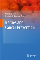 Gar D Stoner, Gary D Stoner, P Seeram, P Seeram, Navindra P. Seeram, Gary D. Stoner - Berries and Cancer Prevention