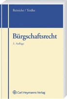 Dietric Reinicke, Dietrich Reinicke, Klaus Tiedtke - Bürgschaftsrecht