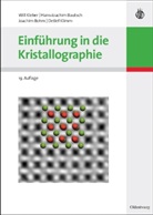 Bautsc, Hans-Joachi Bautsch, Hans-Joachim Bautsch, Bohm, Joachim Bohm, Joachim u Bohm... - Einführung in die Kristallographie