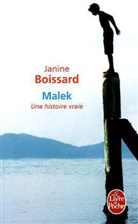 J. Boissard, Janine Boissard, Janine (1932-....) Boissard, Boissard-j, Janine Boissard - Malek : une histoire vraie