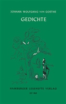 Johann Wolfgang von Goethe, Sandra Schött - Gedichte