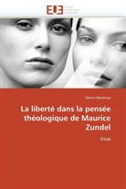 Marco Martinuz, Martinuz-M - La liberte dans la pensee