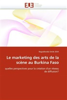 Raguidissida Emile ZIDA, Raguidissida E. ZidaI, Zida-R - Le marketing des arts de la scene