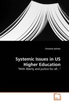 Christine Salmen - Systemic Issues in US Higher Education