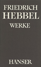 Friedrich Hebbel, Gerhard Fricke, Werner Keller, Karl Pörnbacher - Werke, 5 Bde. - Bd.5: Tagebücher. Briefe. Tl.2
