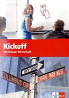 David Christie - Kickoff: Kickoff Workbook Wirtschaft
