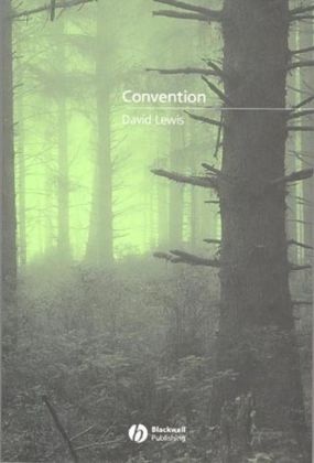 Lewis, Andrew Lewis, David Lewis - Convention A Philosophical Study