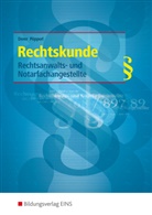 Sylvia Derer, Joachim Pöpperl - Rechtskunde für Rechtsanwalts- und Notarfachangestellte