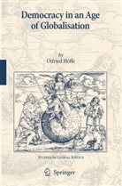 Otfried Hoeffe, Otfried Höffe - Democracy in an Age of Globalisation