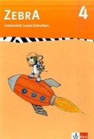 Zebra: 4. Schuljahr, Arbeitsheft Lesen/Schreiben
