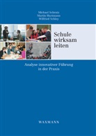 Marti Hartmann, Martin Hartmann, Wilfried Schley, Michae Schratz, Michael Schratz - Schule wirksam leiten