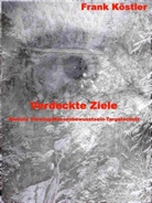 Frank Köstler - Verdeckte Ziele