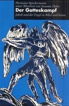 Susanne Dähn, Hermann Spieckermann - Der Gotteskampf