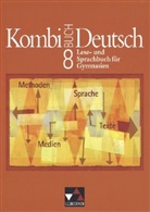 Gottlieb Gaiser, Karla Müller - Kombi-Buch Deutsch: 8. Jahrgangsstufe, Ausgabe Bayern
