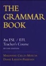 Celcemurcia, Marianne Celce-Murcia, Marianne Cele-Murcia, Diane Larsen-Freeman - The Grammar Book 2nd edition