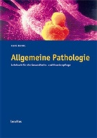 Hans Bankl - Allgemeine Pathologie