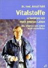 Arnulf Fahl - Vitalstoffe schenkten mir mein zweites Leben