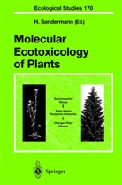 Heinric Sandermann, Heinrich Sandermann - Molecular Ecotoxicology of Plants