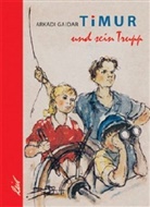 Arkadi Gaidar, Kurt Zimmermann - Timur und sein Trupp