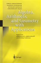 Chandrajit Bajaj, C. Christensen, Chris Christensen, A. Sathaye, Avinash Sathaye, Avinash Sathaye et al... - Algebra, Arithmetic and Geometry with Applications