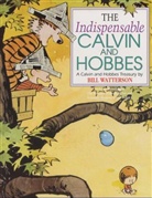 Bill Watterson, Watterson Bill, Bill Watterson, Watterson Bill - Indispensable Calvin & Hobbes