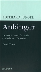 Eberhard Jüngel - Anfänger