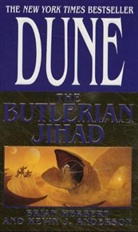 Anderson, K Anderson, Kevin J. Anderson, Herber, B Herbert, Brian Herbert - Dune : the Butlerian Jihad