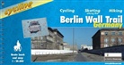 Bikeline Radtourenbuch: Berlin Wall Trail