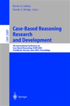 Kevin D. Ashley, Derek Bridge - Case-Based Reasoning Research and Development
