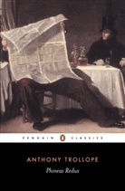 Gregg Hecimovich, Gregg A. Hecimovich, Anthony Trollope, Gregg Hecimovich, Gregg A. Hecimovich - Phineas Redux