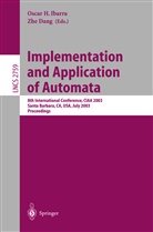 Zhe Dang, Oscar H. Ibarra - Implementation and Application of Automata