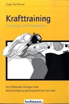 Jürgen Buchbauer - Krafttraining mit Seilzug- und Fitnessgeräten