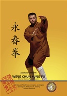 Andreas Hoffmann - Weng Chun Kung Fu