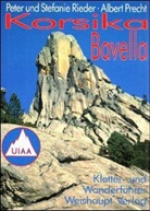 Albert Precht, Peter Rieder, Stefanie Rieder - Korsika, Bavella