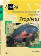 Peter Schupke - Afrikanische Buntbarsche. Tl.2