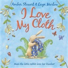 Layn Marlow, Amber Stewart, Layn Marlow - I Love My Cloth