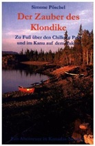 Simone Pöschel - Der Zauber des Klondike