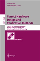 D. Geist, Daniel Geist, E. Tronci, Enrico Tronci - Correct Hardware Design and Verification Methods