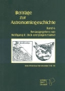 Wolfgang R. Dick, Jürgen Hamel - Beiträge zur Astronomiegeschichte. Bd.6