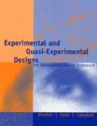 Donald T. Campbell, Donald T. (Lehigh University) Campbell, Thomas D. Cook, Thomas D. (Northwestern University) Cook, William R. Shadish - Experimental and Quasi-Experimental Dsigns for Generalized Causal inf