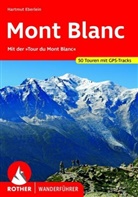Hartmut Eberlein - Rother Wanderführer Mont Blanc