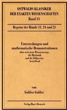 Galileo Galilei, A. J. von Oettingen - Ostwalds Klassiker der exakten Wissenschaften - Bd. 11: Unterredungen und mathematische Demonstrationen über zwei neue Wissenszweige, die Mechanik und die Fallgesetze betreffend