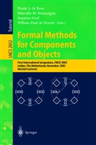 Marcello Bonsangue, Willem P. DeRoever, Susanne Graf, Frank S. de Boer, Frank S.de Boer, Marcell Bonsangue... - Formal Methods for Components and Objects, FMCO 2002