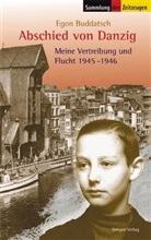 Egon Buddatsch, Jürge Kleindienst, Jürgen Kleindienst - Abschied von Danzig