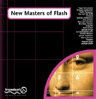 Claud Baumann, Claude Baumann, Olivier Besson, Irene Chan, Manuel Clement, Joshu Davis... - New Masters Of Flash