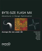 Genevieve Garand, Genevive Garand, David Hirmes, Cod Lindley, Cody Lindley, Kip Parker... - Byte Size Flash MX