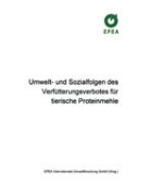 Braungart, D u a Parusel, Soth, EPEA Internationale Umweltforschung GmbH - Umwelt- und Sozialfolgen des Verfütterungsverbotes für tierische Proteinmehle