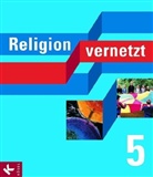 Roland (Dr. Feucht, Bernhar Haberl, Rud Sponsel, Han Mendl, Hans Mendl, Schiefer Ferrari... - Religion vernetzt, Ausgabe Bayern: 5. Schuljahr