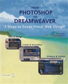 Catherine Mcintyre, Coli Smith, Colin Smith, Crystal Waters - From Photoshop to Dreamweaver