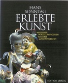 Hans Sonntag, Jürgen Karpinski - Erlebte Kunst